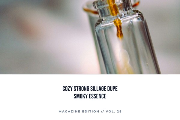 cozy strong sillage dupe smoky essence