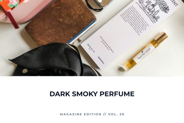dark smoky perfume
