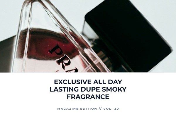 exclusive all-day lasting dupe smoky fragrance