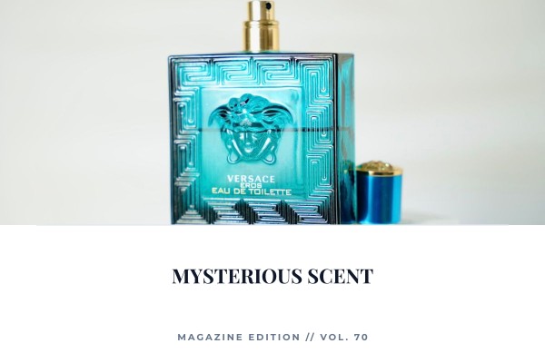 mysterious scent