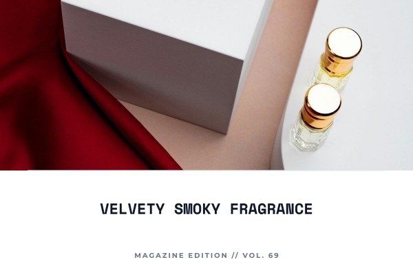 velvety smoky fragrance