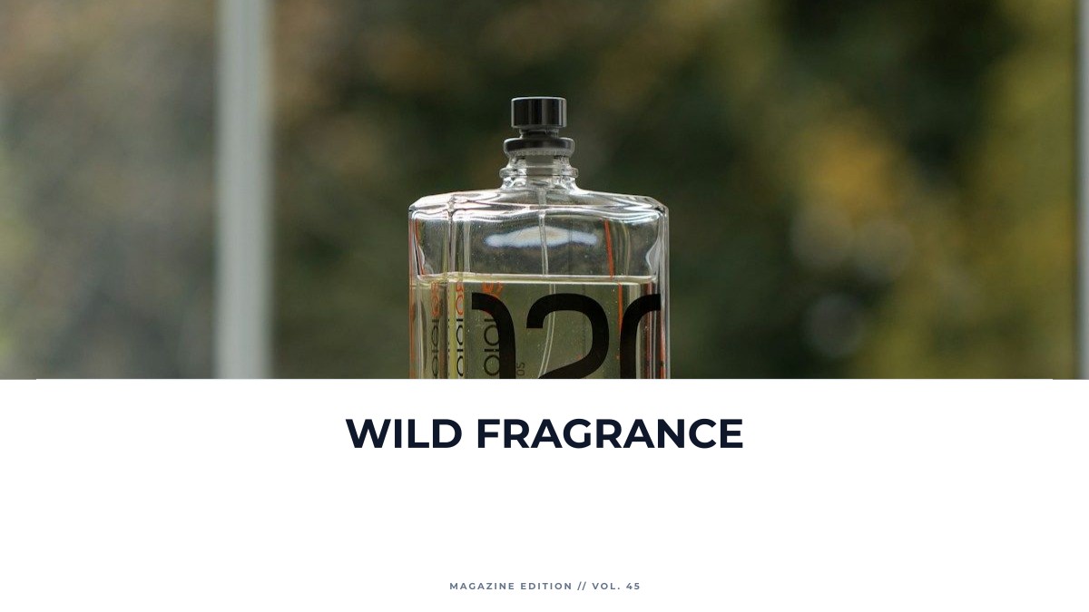 wild fragrance